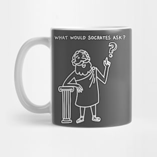 What Would Socrates Ask - White Cartoon - Text Top Mug